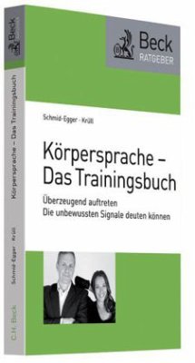 Körpersprache - Das Trainingsbuch - Schmid-Egger, Christian;Krüll, Caroline