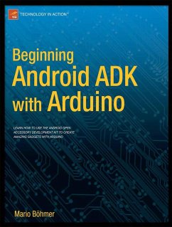 Beginning Android Adk with Arduino - Böhmer, Mario