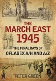 The March East 1945