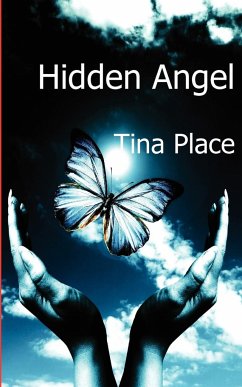 Hidden Angel - Place, Tina