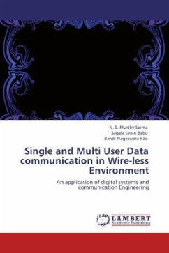 Single and Multi User Data communication in Wire-less Environment