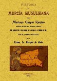 Historia de Murcia musulmana Historia de Murcia musulmana