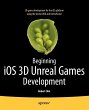 Beginning IOS 3D Unreal Games... - Bild 1
