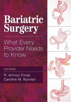 Bariatric Surgery - Forse, R Armour; Apovian, Caroline