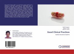 Good Clinical Practices - Prajapati, Hardik;Patel, Rajesh K.;Raval, Bhuvan P.