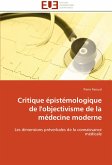 Critique épistémologique de l'objectivisme de la médecine moderne