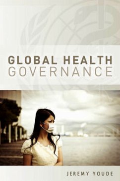 Global Health Governance - Youde, Jeremy