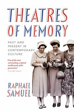 Theatres of Memory - Samuel, Raphael