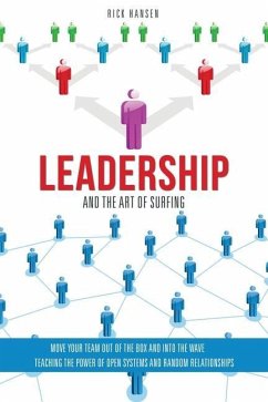 Leadership and The Art of Surfing - Hansen, Rick