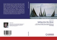 Sailing Into the Wind: - Nolen, Agatha