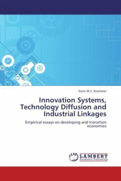 Innovation Systems, Technology Diffusion and Industrial Linkages - Krammer, Sorin M.S.