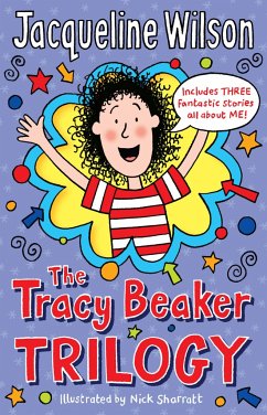 The Tracy Beaker Trilogy - Wilson, Jacqueline
