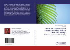 "Cultural Diplomacy in South-East-Asia: India¿s Look East Policy"