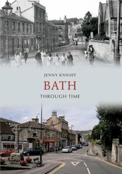 Bath Through Time - Knight, Jenny