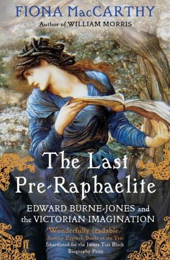 The Last Pre-Raphaelite - MacCarthy, Fiona