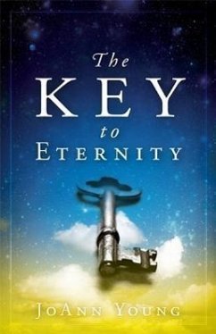 The Key to Eternity - Young, Joann