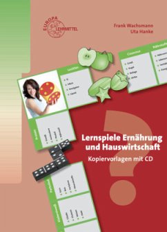 Lernspiele Ernährung und Hauswirtschaft, m. CD-ROM - Hanke, Uta;Wachsmann, Frank