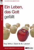 Ein Leben, das Gott gefällt