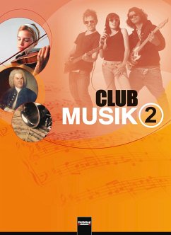 Club Musik 2. Schülerband, Ausgabe Deutschland - Wanker, Gerhard; Gritsch, Bernhard; Schausberger, Maria
