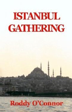 Istanbul Gathering - O'Connor, Roddy