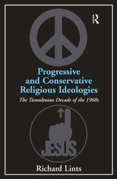 Progressive and Conservative Religious Ideologies - Lints, Richard