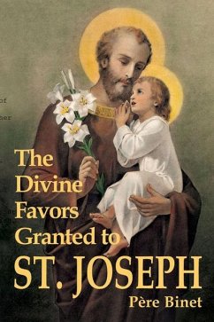 The Divine Favors Granted to St. Joseph - Binet, Pere