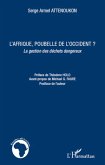 L'Afrique, poubelle de l'Occident ?