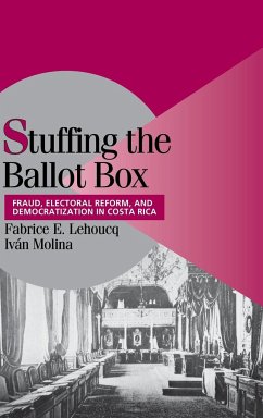 Stuffing the Ballot Box - Lehoucq, Fabrice E.; Molina, Ivan