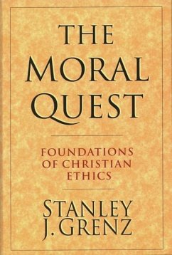 The Moral Quest - Grenz, Stanley J