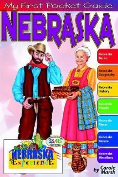 My First Pocket Guide about Nebraska - Marsh, Carole
