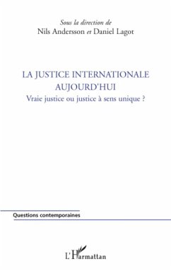 Cover La justice internationale aujourd'hui