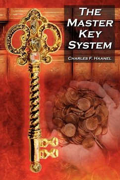 The Master Key System - Haanel, Charles F.