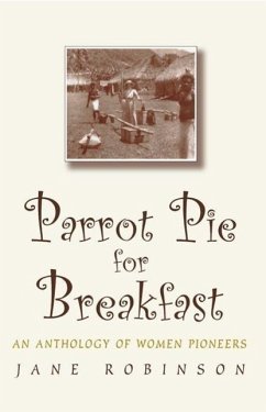 Parrot Pie for Breakfast - Robinson, Jane