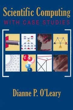 Scientific Computing with Case Studies - O'Leary, Dianne P