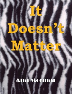It Doesn't Matter - Monnar, Ana