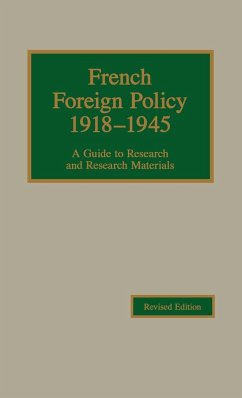 French Foreign Policy 1918-1945 - Young, Robert