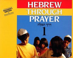 Hebrew Through Prayer 1 - Teacher's Edition - House, Behrman