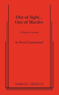 Out of Sight... Out of Murder - Carmichael, Fred