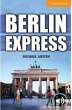 Berlin Express Level 4 Intermediate - Bild 1