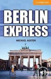 Berlin Express Level 4 Intermediate - Austen, Michael