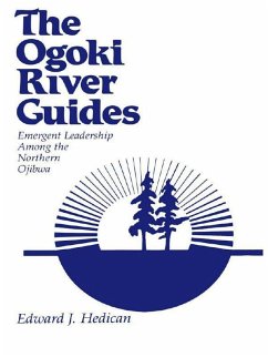 The Ogoki River Guides - Hedican, Edward J