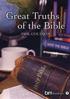 Great Truths of the Bible - Coulson, Phil