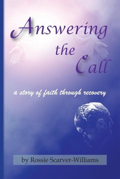 Answering the Call - Scarver-Williams, Rossie