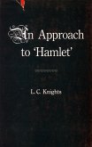 Some Shakespearean Themes and an Approach to 'Hamlet'