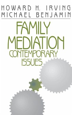 Family Mediation - Irving, Howard H.; Benjamin, Michael