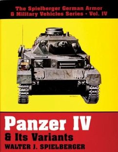 Panzer IV & Its Variants - Spielberger, Walter J.
