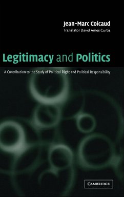Legitimacy and Politics - Coicaud, Jean-Marc