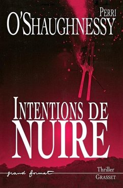 Intentions de Nuire - O'Shaughnessy-P Intentions de Nuire - O'Shaughnessy-P