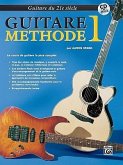 Belwin's 21st Century Guitar Method 1: French Language Edition, Book & CD [With CD]