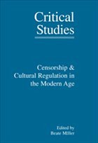 Censorship & Cultural Regulation in the Modern Age
